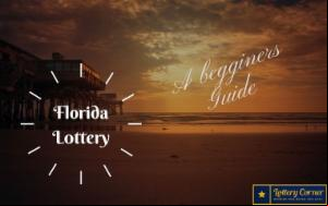 A beginner guide :how to play Florida lottery