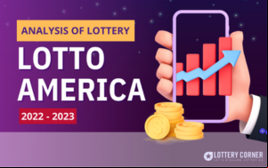 DECODING LOTTO AMERICA: ANALYZING THE EVOLUTION FROM 2022 TO 2023