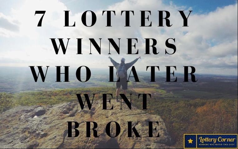 7 Lottery Winners Who Later Went Broke