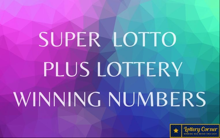 SuperLotto Plus Lottery Winning Numbers For June 3, 2020; Winning Results