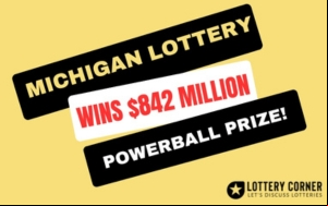 A Michigan Powerball ticket sold wins $842 million!