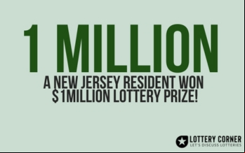 A New Jersey Resident Won $1Million Lottery Prize!
