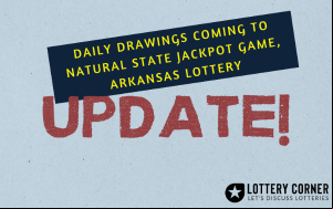 Daily Drawings coming to Natural State Jackpot game, Arkansas Lottery
