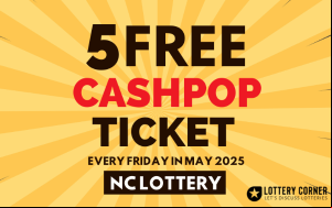 NC Lottery offers Free Cash POP Tickets Every Friday in May 2025