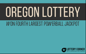 The Oregon lottery won the fourth-largest Powerball jackpot!