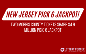 Two Morris County Tickets Share $4.9 Million NJ Pick-6 Jackpot!