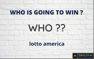 Who is going to Win in 'Lotto America' game Wednesday, 10, June: